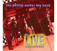 Phillip Walker Band - Live at Biscuits & Blues