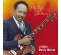 Phillip Walker - Heritage of the Blues: The Best of Phillip Walker