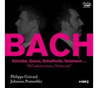 Phillipe Grisvard | Johannes Pramsohler - A Cembalo Certato E Violino Solo