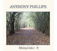 Phillips, Anthony - Missing Links I - IV Edition)