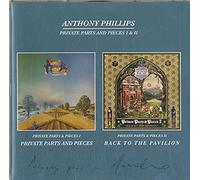 Phillips, Anthony - Private Parts & ..1&2
