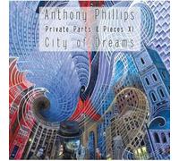Phillips, Anthony - Private Parts & Pieces..