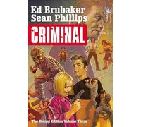 Sean Phillips – Criminal – Edición Deluxe Volumen 3 (CRIMINAL DLX ED HC)