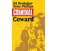 Sean Phillips – Criminal Volumen 1: Coward – TP (Image Comics)
