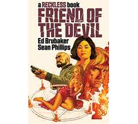 Phillips, Sean - Friend of the Devil (A Reckless Book) (RECKLESS HC)