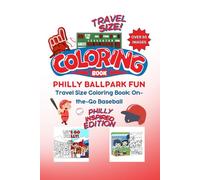 Philly Ballpark Fun: Travel Size Coloring Book
