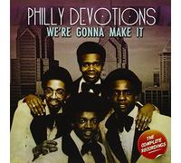 Philly Devotions - We're Gonna Make It