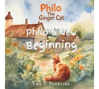 Philo the Ginger Cat: Philo’s New Beginning