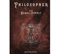 PHILOSOPHER: A Hero's Journey