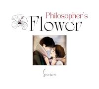 Philosopher's Flower: The existence of a solitary artist is irrevocably disrupted by a single moment with a movie star