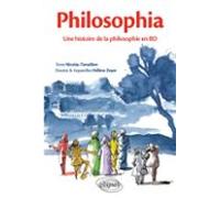 Philosophia. Une Histoire De La Philosophie En Bd (ebook)