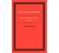 Philosophical Papers: Volume 3, Realism and Reason Paperback: 03 (Philosophical Papers, Vol 3)
