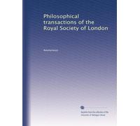 Philosophical transactions of the Royal Society of London: Volume 2