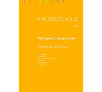 Philosophie, année 2026: Critiques du temps social