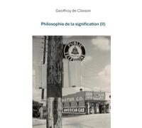 Philosophie de la signification II: 2