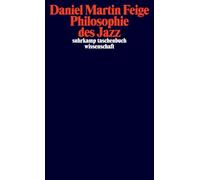 Philosophie des Jazz: 2096