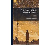 Philosophie des Unbewussten