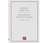 Philosophie et droits de l'homme: De Kant à Marx
