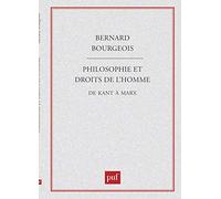 Philosophie et droits de l'homme: De Kant à Marx