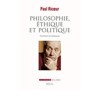 Philosophie, éthique et politique: Entretiens et dialogues (La Couleur des idées)