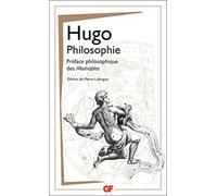 Philosophie: Préface philosophique des Misérables