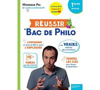 Philosophie Tle Réussir le Bac de Philo