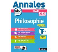 Philosophie Tle: Sujets & corrigé