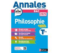 Philosophie Tle: Sujets & corrigés