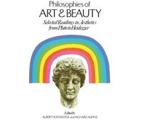 Philosophies of Art and Beauty: Selected Readings In Aesthetics From Plato To Heidegger (Phoenix Books) by Hofstadter (1-Aug-1976) Paperback