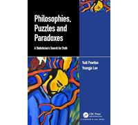 Philosophies, Puzzles and Paradoxes: A Statistician’s Search for Truth