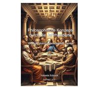 Philosophische Konzepte durch die Jahrhunderte: Einblicke durch herausragende Denker
