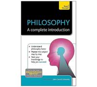 Philosophy: A Complete Introduction: Teach Yourself: 1