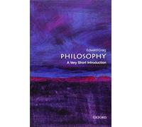 Philosophy: A Very Short Introduction (Very Short Introductions)
