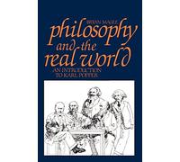 Philosophy and the Real World: An Introduction to Karl Popper