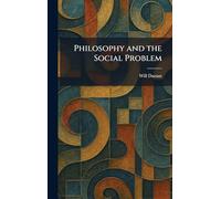 Philosophy and the Social Problem