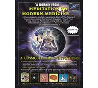 Philosophy Book of - Cosmocellular- Hypothesis :: A Journey from Meditation to Modern-Medicine (Volume - 1- A)