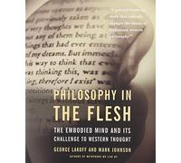 Philosophy In The Flesh