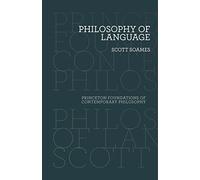 Filosofía del lenguaje: 2 (Princeton Foundations of Contemporary Philosophy)