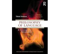 Philosophy of Language: A Contemporary Introduction (Routledge Contemporary Introductions to Philosophy)