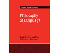 Philosophy of Language (Cambridge Textbooks in Linguistics)