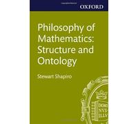 Philosophy of Mathematics: Structure and Ontology