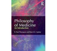 Philosophy of Medicine: An Introduction