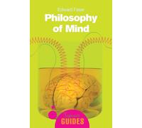 Philosophy of Mind: A Beginner's Guide
