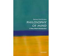 Philosophy of Mind: A Very Short Introduction (Very Short Introductions)