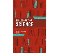 Philosophy of Science: The Key Thinkers