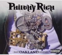 Philthy Rich - EAST OAKLAND LEGEND