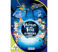 Phineas y Ferb. A través de la segunda dimensión. Leo con Disney. Nivel 4