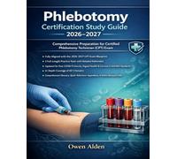 Phlebotomy Certification Study Guide 2026-2027: Comprehensive Preparation for Certified Phlebotomy Technician (CPT) Exam