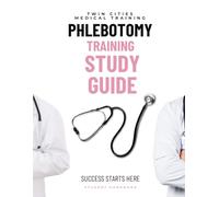 Phlebotomy Study Guide