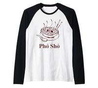 Pho SHO - Sin Duda, Sopa de Carne de Res de Cocina vietnamita Hombres Mujeres Camiseta Manga Raglan